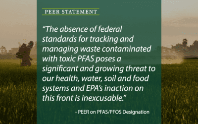 STATEMENT | EPA’s PFOA and PFOS Hazardous Substances Designation Under CERCLA Proposal