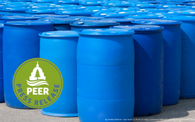 PEER and CEH Applaud EPA’s Decision to Protect People from PFAS that Leach from Plastic Containers