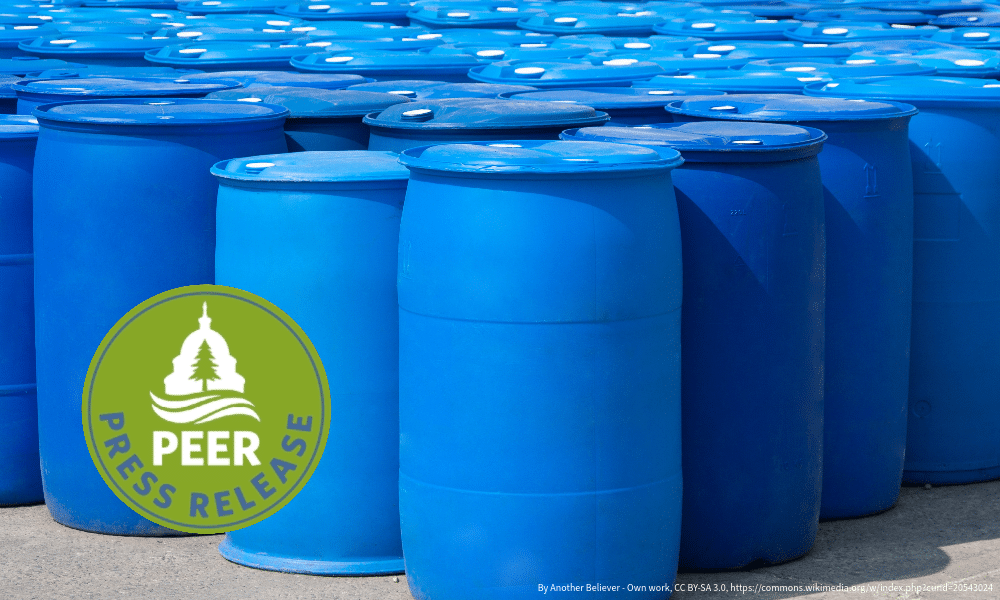 PEER and CEH Applaud EPA’s Decision to Protect People from PFAS that