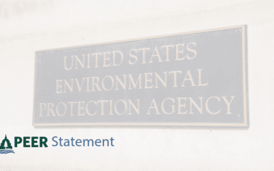 STATEMENT | PEER Condemns EPA’s Latest Purge of Public Employees